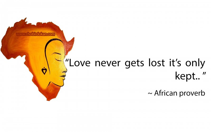 african proverbs about love