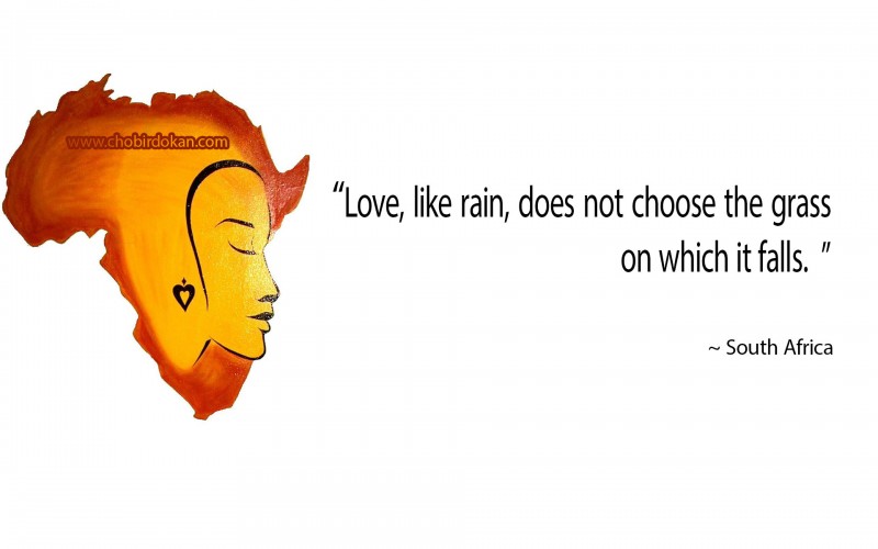 south african proverbs on love